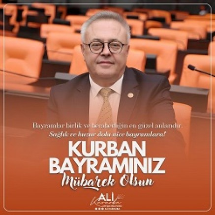 CHP MİLLETVEKİLİ DR. ALİ KARAOBA'NIN KURBAN BAYRAMI MESAJI