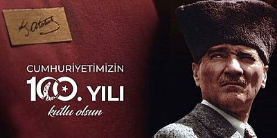 ATEŞ KANTAROĞLU'NUN CUMHURİYET BAYRAMI MESAJI