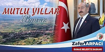 BANAZ BELEDİYE BAŞKANI ZAFER ARPACI'NIN YENİ YIL KUTLAMASI