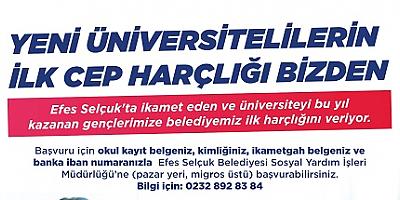 Efes Selçuk Belediyesi’nden Yeni Üniversiteli Gençlere destek: İlk Harçlıklarınız Bizden!