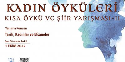 Kadın öyküleri ve şiir yarışması Devam ediyor