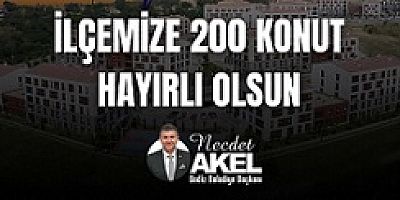TOKİ 6. ETAP İLÇEMİZE HAYIRLI OLSUN