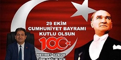 TÜRK SAĞLIK SEN BAŞKANI MEHMET ÖZKUK'UN 29 EKİM KUTLAMASI