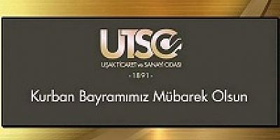 Uşak Ticaret ve Sanayi Odasının Kurban Bayramı Mesajı
