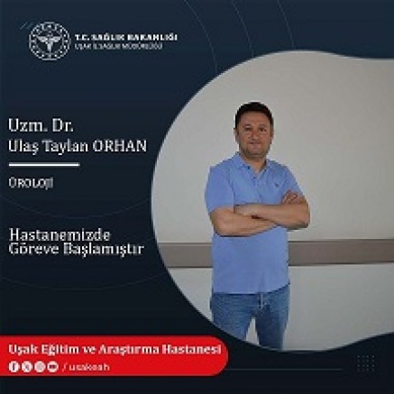 UŞAK'A YENİ ÜROLOJİ DOKTORU
